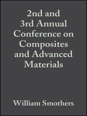 cover image of 2nd and 3rd Annual Conference on Composites and Advanced Materials